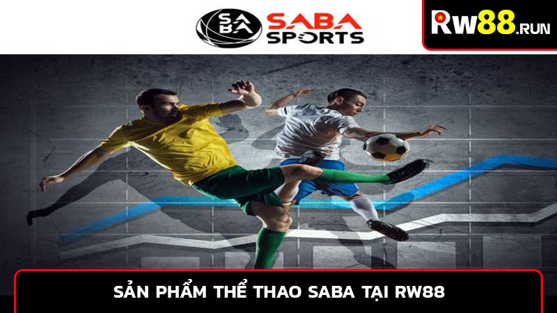 Sản phẩm Thể thao SABA tại Rw88