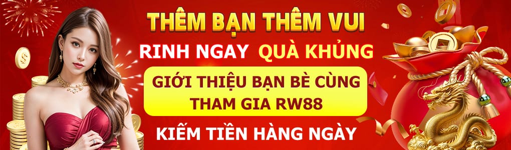 Thêm bạn thêm vui tại nhà cái Rw88